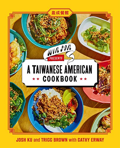 Win Son Presents a Taiwanese American Cookbook von Abrams & Chronicle Books