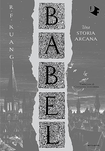 Babel. Una storia arcana (Oscar fantastica edges) von Mondadori