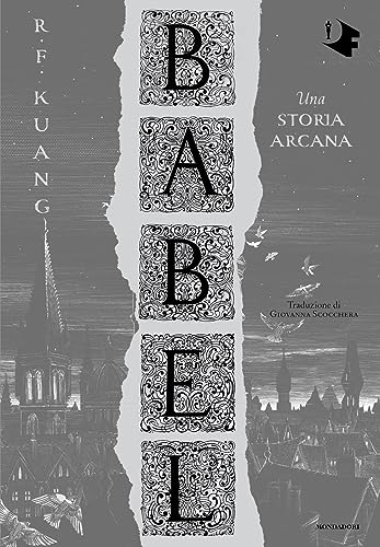 Babel. Una storia arcana (Oscar fantastica edges) von Mondadori