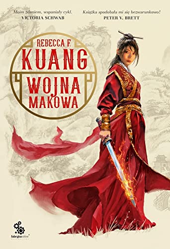 Trylogia Wojen Makowych Tom 1 Wojna makowa Trylogia Wojen Makowych Tom 1 Wojna makowa von Fabryka Słów