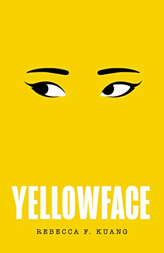 Yellowface: Rebecca F. Kuang von Harper Collins Publ. UK