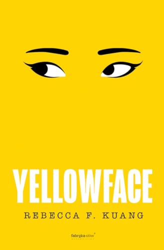 Yellowface Yellowface von Fabryka Słów