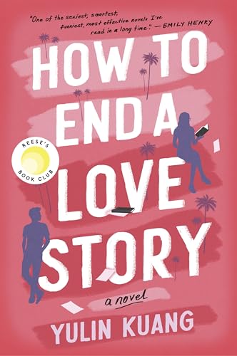 How to End a Love Story: A Brilliant New Voice Delivers a Heartstrings-Pulling Love Story von Avon Books