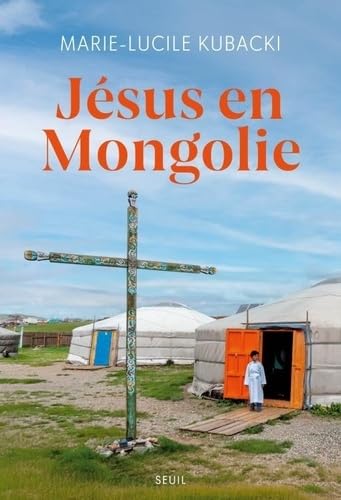 Jésus en Mongolie von SEUIL