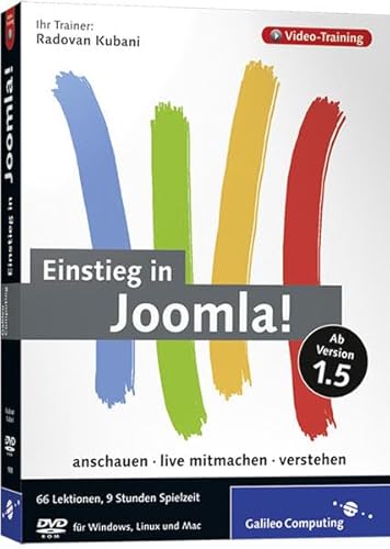 Einstieg in Joomla! Das Video-Training zur Version 1.5: Über 9 Stunden geballtes Joomla!-Wissen für Einsteiger – von Null zur eigenen Website (Galileo Computing) von Rheinwerk Verlag