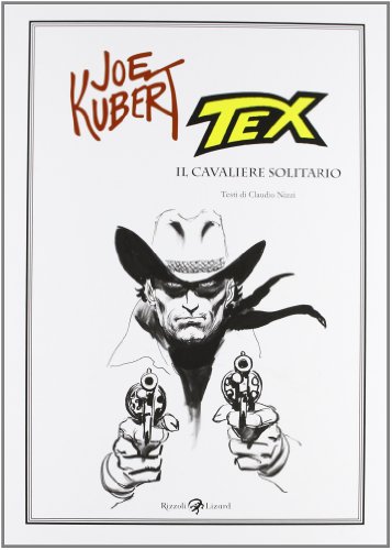 Tex. Il cavaliere solitario
