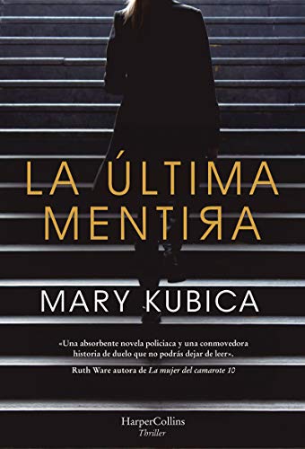 La última mentira (HARPERCOLLINS)