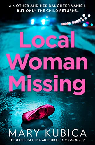 Local Woman Missing: TikTok made me buy it! An addictive psychological thriller with a jaw-dropping twist