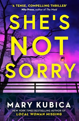 She's Not Sorry: The pulse-pounding new psychological crime thriller for 2024 from the Kindle bestselling author of Just the Nicest Couple von HQ
