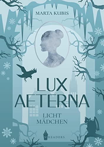 Lux Aeterna: Lichtmädchen