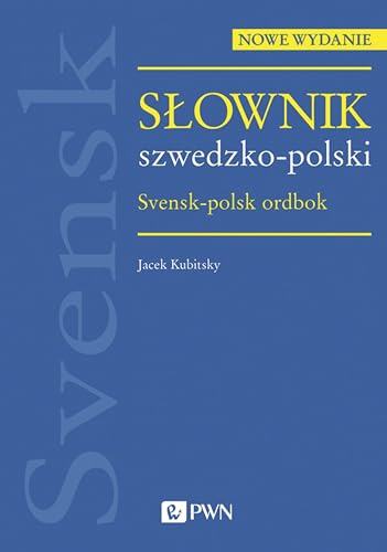 Słownik szwedzko-polski von Wydawnictwo Naukowe PWN