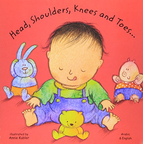 Head, Shoulders, Knees and Toes in Arabic and English (Board Books)