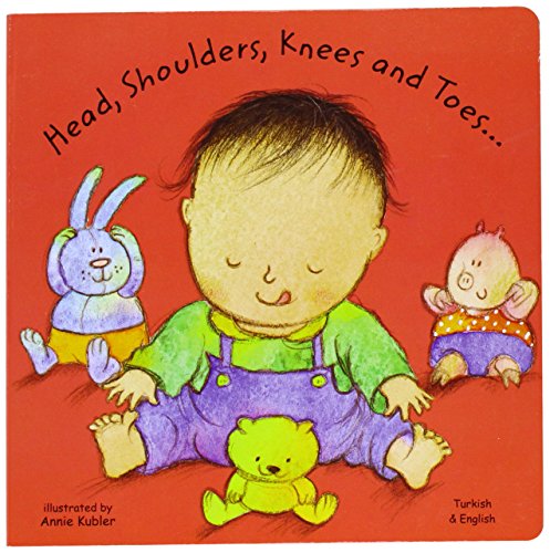 Head, Shoulders, Knees and Toes in Turkish and 'English (Board Books)