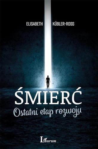 Smierc: Ostatni etap rozwoju