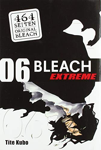 TOKYOPOP GmbH Bleach EXTREME 06 TOKYOPOP GmbH Bleach EXTREME 06