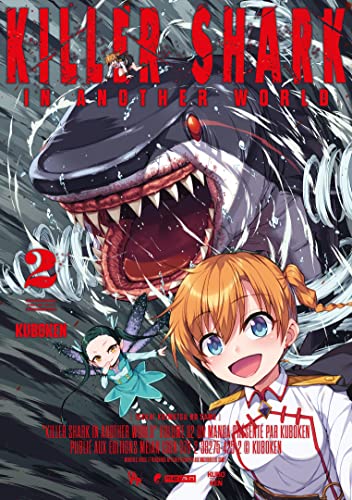 Killer Shark in Another World - Tome 2