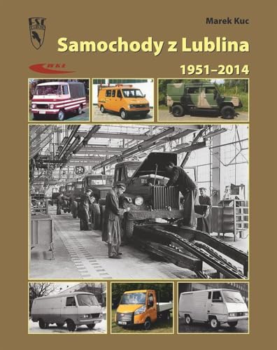 Samochody z Lublina Samochody z Lublina von Wydawnictwa Komunikacji i Lacznosci WKL