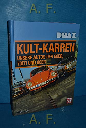 DMAX Kult-Karren: Unsere Autos der 60er, 70er und 80er DMAX Kult-Karren: Unsere Autos der 60er, 70er und 80er