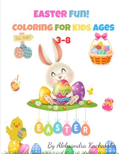 Easter Fun! Colouring for kids age 3-8 von Independently published