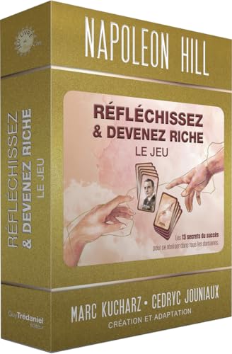 Réfléchissez et devenez riche - Le jeu - Les 13 secrets du succès pour se réaliser dans tous les domaines von TREDANIEL