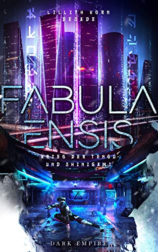 Fabula Ensis: Krieg der Tengu und Shinigami von Dark-Empire-Verlag