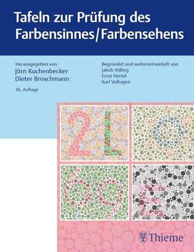 Tafeln zur Prüfung des Farbensinnes / Farbensehens von Georg Thieme Verlag