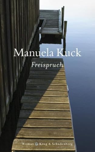 Freispruch: Roman