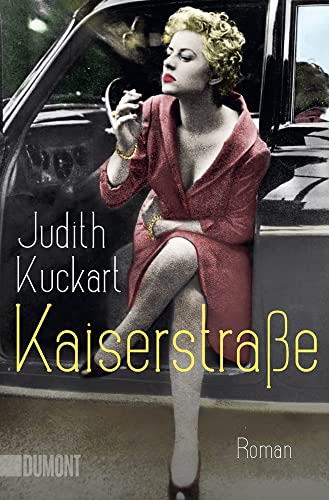 Kaiserstraße: Roman Kaiserstraße: Roman von DuMont Buchverlag GmbH