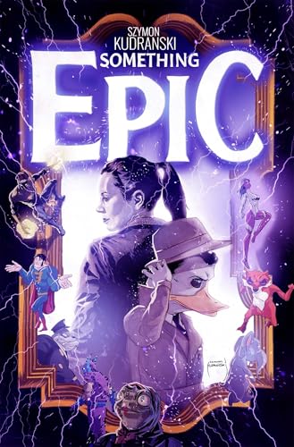 Something Epic Volume 2 (SOMETHING EPIC TP)
