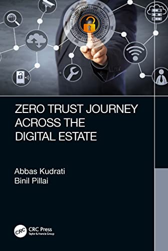 Zero Trust Journey Across the Digital Estate von CRC Press
