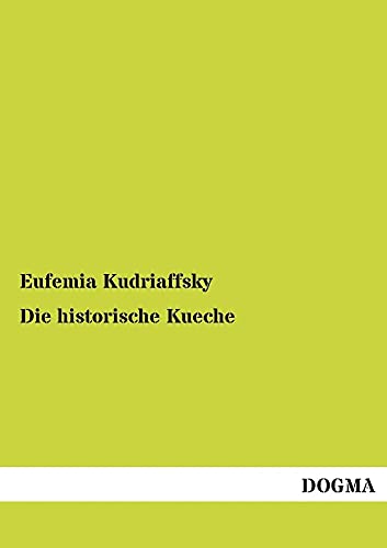 Die historische Kueche