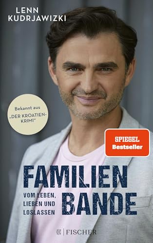 Familienbande - Vom Leben, Lieben und Loslassen: Die Autobiographie des bekannten Kroatien-Krimi-Kommissars Familienbande - Vom Leben, Lieben und Loslassen: Die Autobiographie des bekannten Kroatien-Krimi-Kommissars von FISCHERVERLAGE