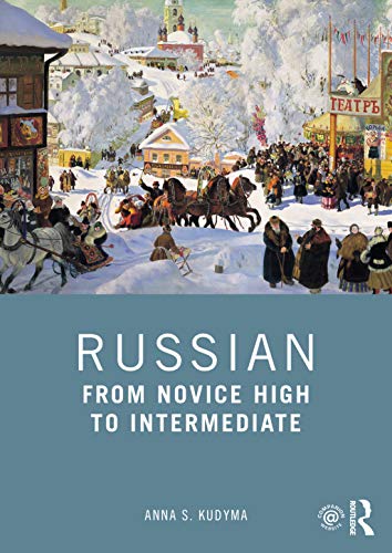 Russian: From Novice High to Intermediate von Routledge