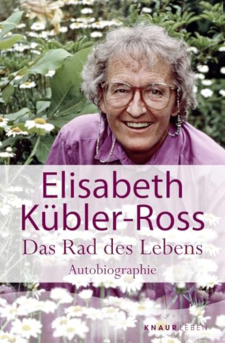 Das Rad des Lebens: Autobiographie