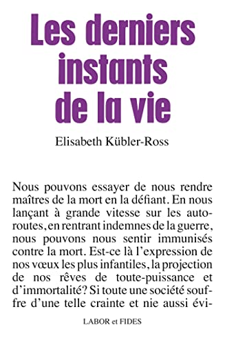 Les derniers instants de la vie