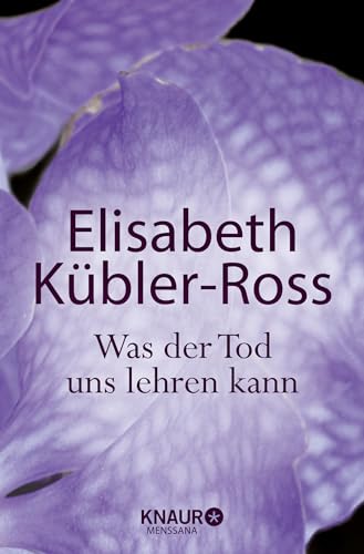Was der Tod uns lehren kann Was der Tod uns lehren kann
