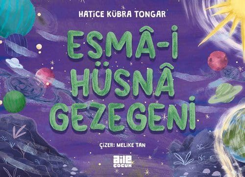 Esma-i Hüsna Gezegeni von Aile Yayinlari