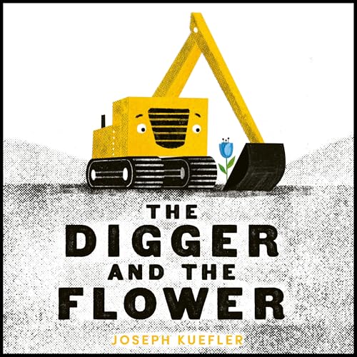 The Digger and the Flower Board Book von HarperCollins