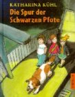 Die Spur der Schwarzen Pfote von Dressler Verlag