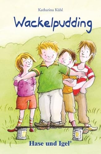 Wackelpudding: Schulausgabe von Hase und Igel Verlag