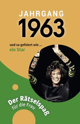 Jahrgang 1963 - Der Rätselspaß für die Frau zum 60. Geburtstag von Verlag Mensch