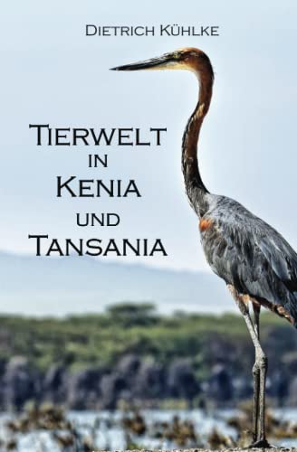 Tierwelt in Kenia und Tansania