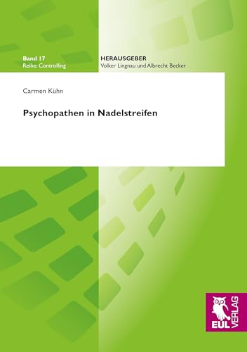 Psychopathen in Nadelstreifen (Controlling)