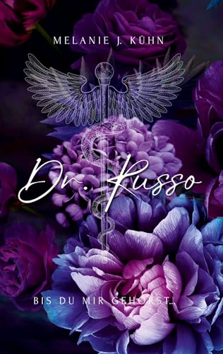 Dr. Russo: Bis du mir gehörst
