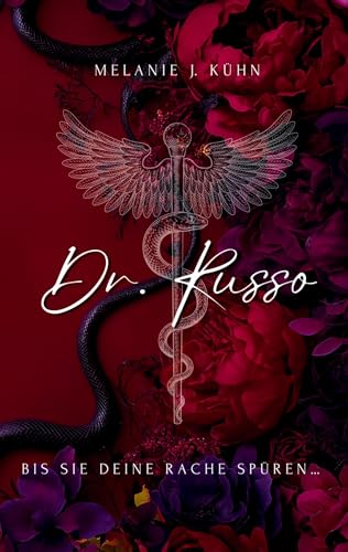 Dr. Russo: Bis sie deine Rache spüren ... von BoD – Books on Demand