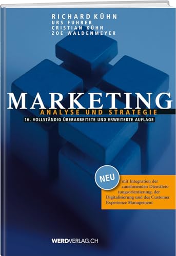 Marketing: Analyse und Strategie von Werd Weber Verlag AG