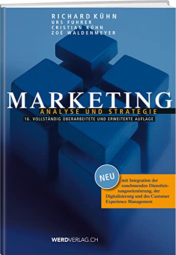 Marketing: Analyse und Strategie von Werd Weber Verlag AG