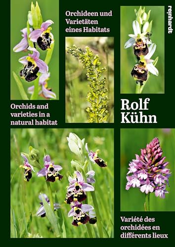 Orchideen und Varietäten eines Habitats Orchideen und Varietäten eines Habitats von Reinhardt, Friedrich
