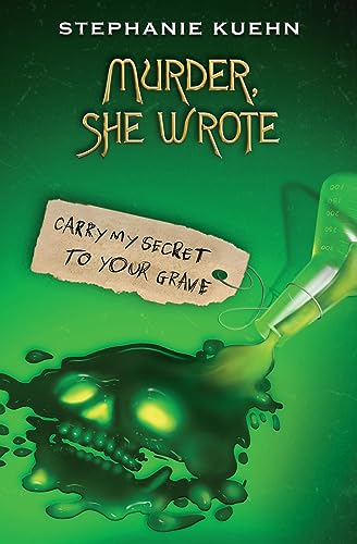 Murder She Wrote 2: Carry My Secret to Your Grave von Scholastic