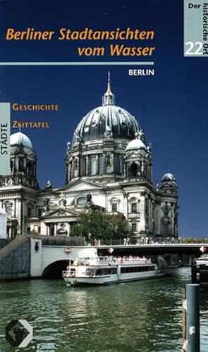 Berlin vom Wasser aus gesehen